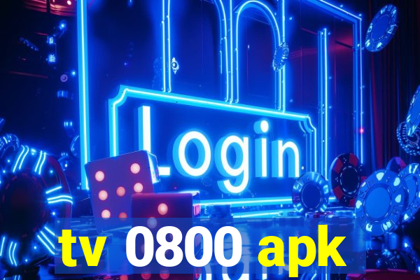 tv 0800 apk